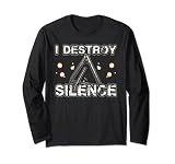 I Destroy Silence Ruhestörung Lärm Schlaginstrument Triangel Lang