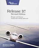 Release It!: Design and Deploy Production-Ready Softw