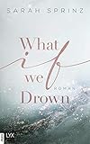 What if we Drown (University of British Columbia 1)