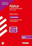 STARK Abiturprüfung Niedersachsen 2022 - Geschichte GA/EA: Mit Online-Zugang (STARK-Verlag - Abitur-Prüfungen)