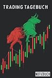 Trading Tagebuch, Bull and Bear: Notizbuch für Trader, kurse, fond, Aktien, ETF, Fond, Reit, Anleihen Notizen für jeden Trader, ausfüllen psychologie, 6x9 110 linierte S