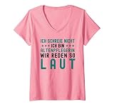Damen Altenpflege Berufe | Altenpflegerin Laut Lustig T-Shirt mit V