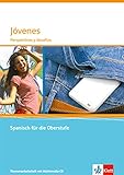 Jóvenes. Perspectivas y desafíos: Themenarbeitsheft mit Multimedia-CD Klasse 11-13