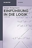 Einführung in die Logik (De Gruyter Studium)