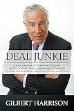 Deal Junkie: A Half-Century of Deals that Brought the Biggest U.S. Retail and Apparel Companies to Answer the Moment and Prepare for the F