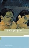 Paul Gauguin: Letters to His Wife and F