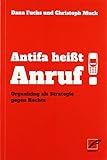 Antifa heißt Anruf!: Organizing als Strategie gegen R