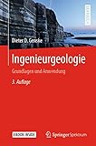 Ingenieurgeologie: Grundlagen und Anwendung