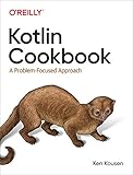 Kotlin Cookbook: A Problem-Focused App