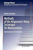 Methods of the Alignment-Relay Technique for Nanosystems: Optimization and Innovation (Springer Theses)