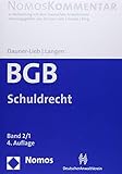 Bürgerliches Gesetzbuch: Schuldrecht: Band 2