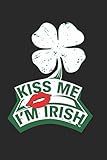 Kiss me i'm Irish: Kiss me i'm Irish 3D TicTacToe Gamebook Great Gift for Irish or any other occasion. 110 Pages 6' by 9'