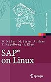 Sap on Linux: Architektur, Implementierung, Konfiguration, Administration (X.systems.press) (German Edition)