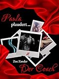 Paula plaudert: Der C