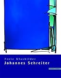 Freie Glasbilder Johannes S