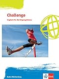 Challenge 1. Englisch für Berufliche Gymnasien - Ausgabe Baden-Württemberg: Schulbuch Klasse 11 (Challenge. Englisch für berufliche Gymnasien)