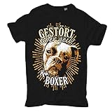 Männer und Herren T-Shirt Boxer - gestört Aber geil Größe S - 5XL