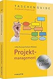 Projektmanagement - Best of (Haufe TaschenGuide)