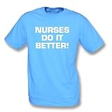 TshirtGrill Nurses do it Better (wie von Led Zeppelin) T-Shirt, Größe XXL, Himmelb