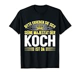 Herren Seine Majestät Der Koch T-S