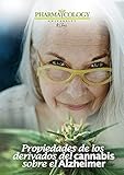 Propiedades de los derivados del cannabis sobre el Alzheimer (Spanish Edition)