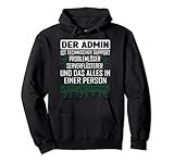 Administrator Admin Informatiker Problemlöser Pullover H