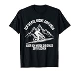 Ich werde nicht aufgeben Fahrrad Spruch Biker Radsport T-S