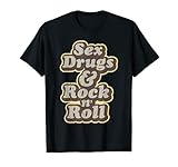 Sex Drugs Rock'n'Roll Musik Sänger Band Hippie 60s 70s T-S