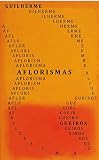 Aflorismas: um livro para pensar. (Portuguese Edition)
