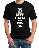 Keep Calm and Mix On - Motiv für Thermomix Liebhaber T-Shirt XXL Schw