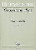 Friedrich Hofmeister Musikverlag GmbH ORCHESTERSTUDIEN - arrangiert für Kontrabass [Noten/Sheetmusic] Komponist: Mahler G