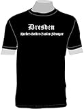 Dresden Harder - Better - Faster - Stronger; T-Shirt; schwarz; 44/46; Gr. L; D