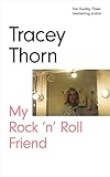 My Rock 'n' Roll Friend (English Edition)