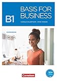 Basis for Business - New Edition - B1: Kursbuch - Inklusive E-Book und PagePlayer-App