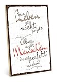 TypeStoff Holzschild mit Spruch – Leben – im Vintage-Look mit Zitat als Geschenk und Dekoration zum Thema Freunde und F