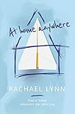 At Home Anywhere: Feel at home wherever life takes you (English Edition)