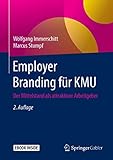 Employer Branding für KMU: Der Mittelstand als attraktiver Arbeitgeb