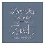 Abschiedsbuch für Kollegen, Lehrer, Freunde - Danke für die fabelhafte Zeit - Eintragbuch in Blau Rosa als Abschiedsgeschenk, 100 Blanko Seiten, Hardcover, 120 g Recyclingpapier, k