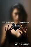 His Side, Her Side, Facebook & The T