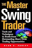 MASTER SWING TRADER TOOLS & TE