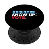 Vote Register Show Up Vote Choice Day PopSockets mit austauschbarem PopGrip