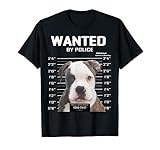 American Bulldog - Wanted by Police, Futterdieb, Bully T-S