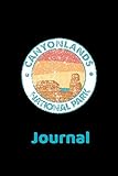 Canyonlands National Park Journal: National Park Journal Diary 120 Blank Collage LIned Pag