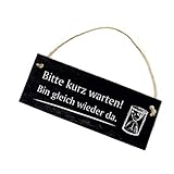 Bitte Warten Schild Schiefertafel graviert - Bitte kurz warten, bin gleich wieder da - Türschild 22x8