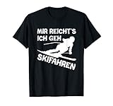 Skifahren Apres Ski Lustiger Spruch Hobby Skifahrer T-S