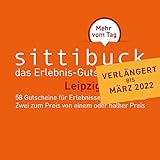 sittibuck 2 für 1 Erlebnis - Gutscheine für 2021 – das Gutscheinbuch für Leipzig - das Leipzig Geschenk: Mehr vom Tag