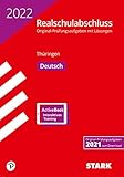 STARK Original-Prüfungen Realschulabschluss 2022 - Deutsch - Thüringen (STARK-Verlag - Abschlussprüfungen)