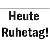 Hinweisschild 'Heute Ruhetag!' | 250x150 mm | weiß/schwarz | 1 Stück
