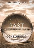 Past Continuous (Russian Edition)
