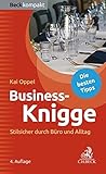 Business-Knigge: Stilsicher durch Büro und Alltag (Beck kompakt)